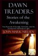 Dawn Treaders: Stories of the Awakening