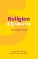 Religion in Five Minutes: Second Edition