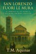 San Lorenzo fuori le Mura: A Chronicle of Rome's Enduring Sacred Ground
