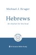Hebrews: An Anchor for the Soul
