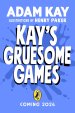 Kay\'s Gruesome Games