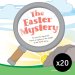 20 x The Easter Mystery