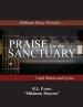 Praise for the Sanctuary: Lead Sheets and Lyrics
