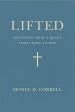 Lifted: Devotions from a Heart That Chose to Rise