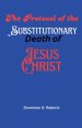 The Protocol of the Substitutionary Death of Jesus Christ