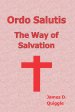 Ordo Salutis, The Way of Salvation