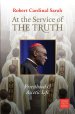 At the Service of the Truth