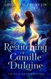 Restitching of Camille DuLaine