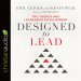 Designed to Lead
