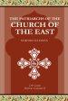 The Patriarchs of the Church of the East