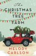 The Christmas Tree Farm: A Christmas Novella