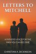 Letters to Mitchell: A Father's Voice for the Man You Can Become