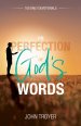 The Perfection of God's Words: 100 Daily Devotionals