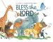 Bless the Lord