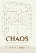 Chaos: Overcoming the Overwhelming