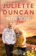 Slow Road to Love: A Mature-Age Christian Romance
