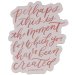 Perhaps This is the Moment Pink Magnet - Esther 4:14