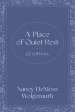 Place of Quiet Rest Journal