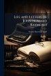 Life and Letters of John Howard Raymond