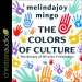 The Colors of Culture