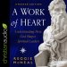 A Work of Heart