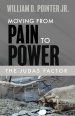 The Judas Factor: Moving From Pain to Power