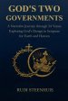 God's Two Governments: A Narrative Journey through 24 Verses Exploring God's Design in Scripture for Earth and Heaven