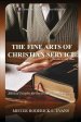 The Fine Arts of Christian Service: Biblical Insights for Fruitful Christian Service