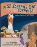 A St. Joseph's Day Surprise: A Story of the Feast of St. Joseph