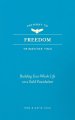 Pathway to Freedom: Trimester Two