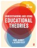 Understanding and Using Educational Theories (Fourth Edition)