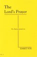The Lord's Prayer (#3) : An Interpretation