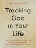 Tracking God in Your Life