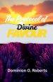 The Protocol of Divine Favour