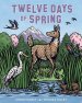 Twelve Days Of Spring