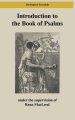 Introduction to the Book of Psalms: Poetry, Prayers, Scripture