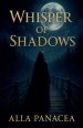 Whisper of Shadows
