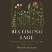 Becoming Sage