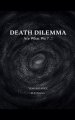 Death Dilemma