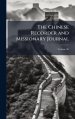 The Chinese Recorder and Missionary Journal