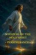 Whispers of the Holy Spirit - Perseverance
