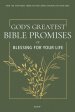 God's Greatest Bible Promises of Blessing for Your Life
