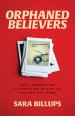 Orphaned Believers