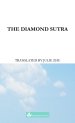 The Diamond Sutra: The Perfection of Wisdom Jingangjing