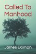 Called To Manhood