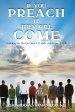If You Preach It, They Will Come: Preaching The Word For Year A, B, And C As Listeners Like It
