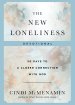 The New Loneliness Devotional