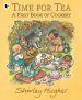 Time For Tea: A First Book Of Cookery