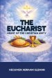The Eucharist: Heart of the Christian Unity