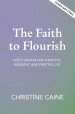 The Faith to Flourish